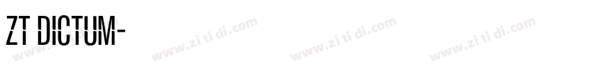 ZT Dictum字体转换